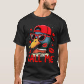 Funny Valentines Day Call Me Duck Hunting Men Wome Tシャツ (正面)