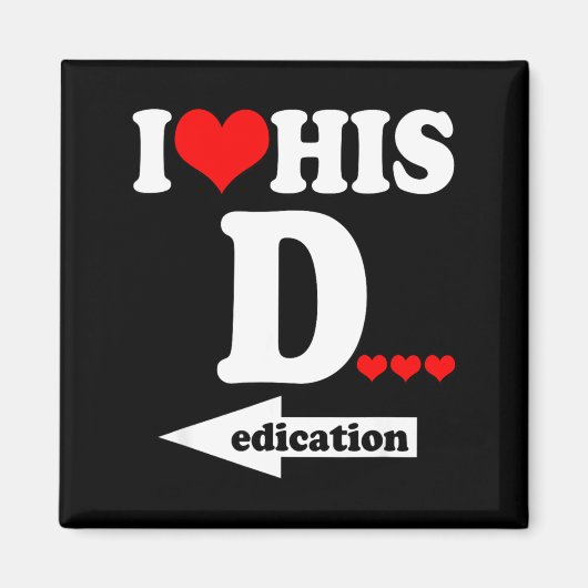 Funny Valentine's Day Couple Matching I Love His D マグネット (正面)