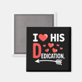 Funny Valentine's Day Couple Matching I Love His D マグネット (正面/裏面)