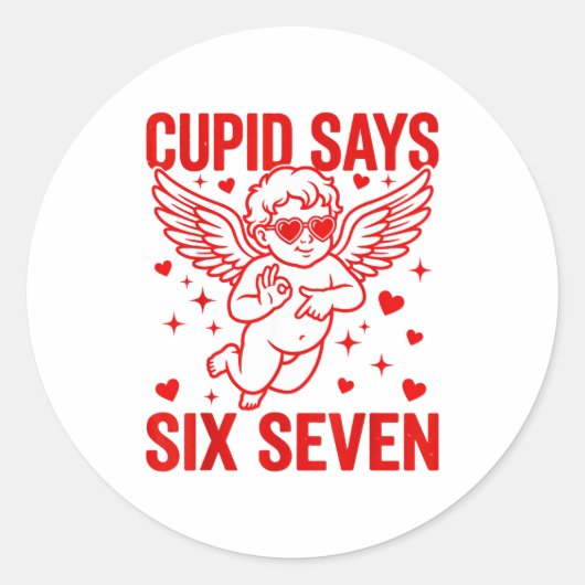 Funny Valentine's Day Cud Says Six Seven Meme Girl ラウンドシール (正面)