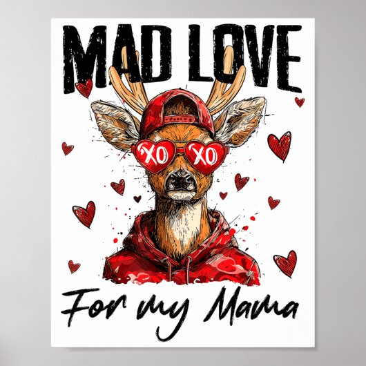 Funny Valentine's Day Mad Love For My Mama Deer Hu ポスター (正面)