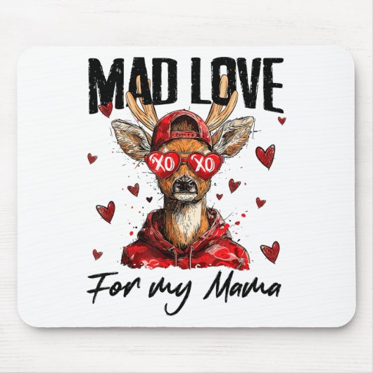 Funny Valentine's Day Mad Love For My Mama Deer Hu マウスパッド (正面)