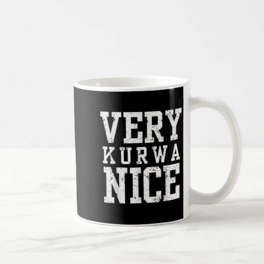 Funny Very Kurwa Nice Lish English Sarcasm Quote M コーヒーマグカップ (右)
