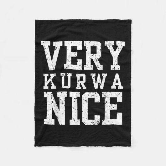 Funny Very Kurwa Nice Lish English Sarcasm Quote M フリースブランケット (正面)