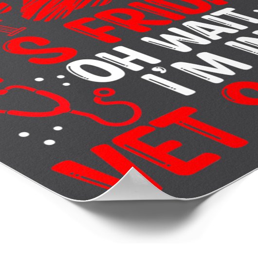 Funny Vet Tech School Friday Vet Tech Student ポスター (角)