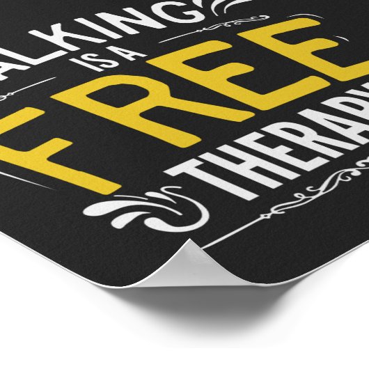 Funny Walking is a Free Therapy Quote ポスター (角)