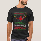 Funny Warm Snuggles Cuddles Ugly Spinosaurus Chris Tシャツ (正面)