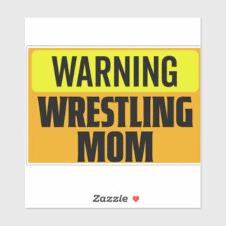 Funny Warning Wrestling Mom Sports Sign Graphic シール