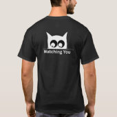 Funny Watching You Cat Cute Minimal Tシャツ (裏面)