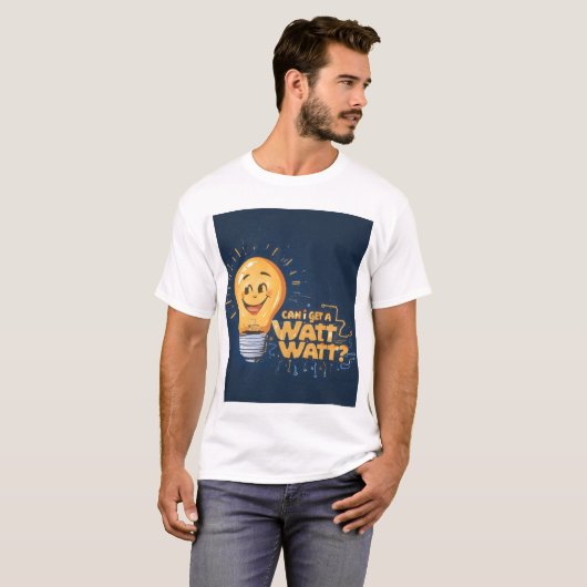 Funny Watt Watt Light Bulb T-Shirt Tシャツ (正面フル)