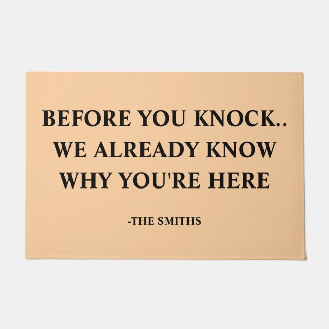 Funny "We Know Why You're Here" Custom Family Name ドアマット (正面)