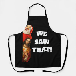 Funny “We Saw That” Santa and Jesus Design エプロン