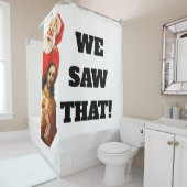 Funny “We Saw That” Santa and Jesus Design シャワーカーテン (インサイチュ)