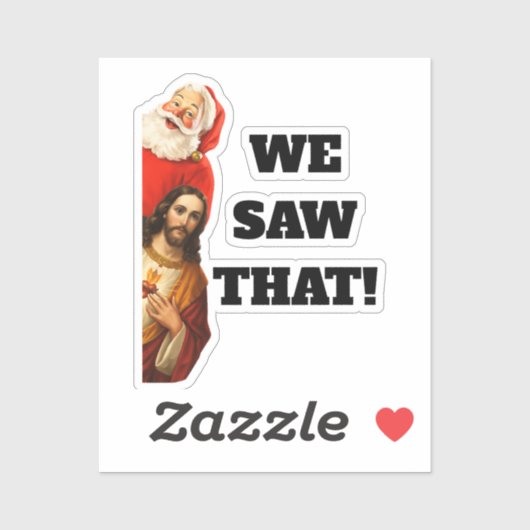 Funny “We Saw That” Santa and Jesus Design シール (シート)