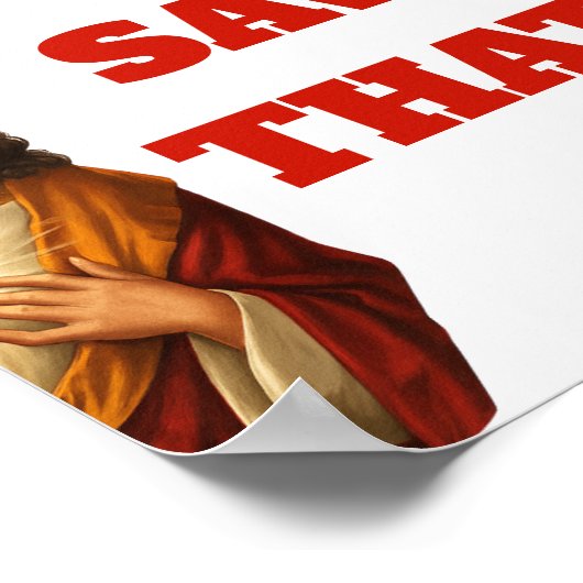 Funny “We Saw That” Santa and Jesus Design ポスター (角)