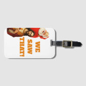 Funny “We Saw That” Santa and Jesus Design ラゲッジタグ (正面横)