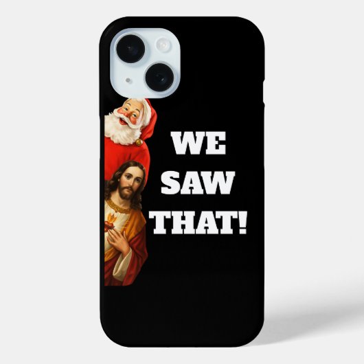 Funny “We Saw That” Santa and Jesus Design Case-Mate iPhoneケース (裏面)