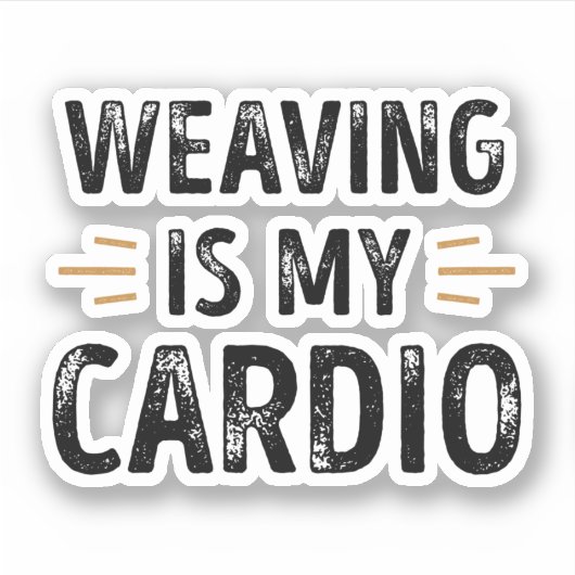 Funny Weaving is my Cardio - knitting Gift シール (正面)