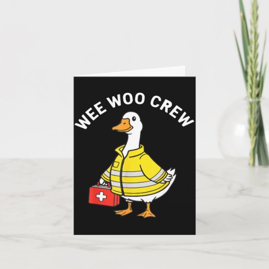 Funny Wee Woo Crew Goose Emt Paramedic Firefighter カード (正面)