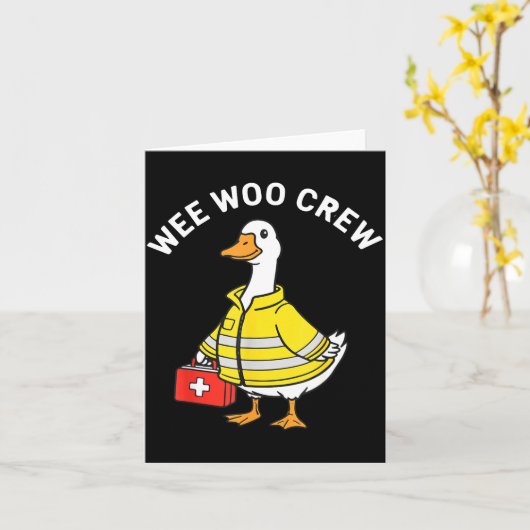 Funny Wee Woo Crew Goose Emt Paramedic Firefighter カード (黄色い花)