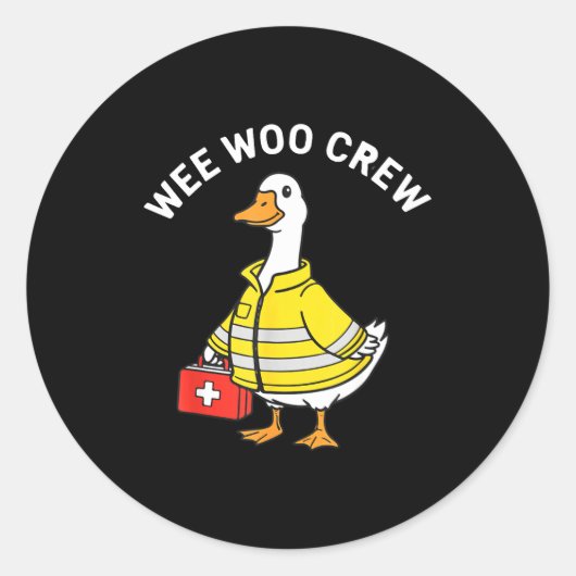 Funny Wee Woo Crew Goose Emt Paramedic Firefighter ラウンドシール (正面)