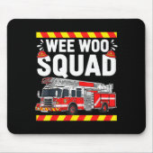 Funny Wee Woo Squad Fire Department Firefighter Fi マウスパッド (正面)