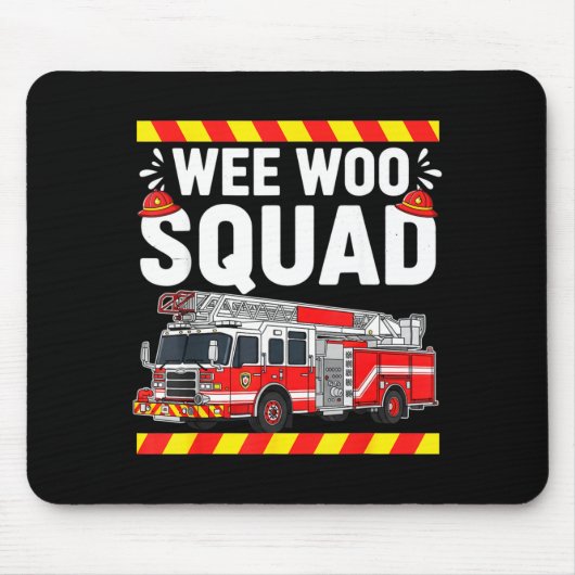 Funny Wee Woo Squad Fire Department Firefighter Fi マウスパッド (正面)