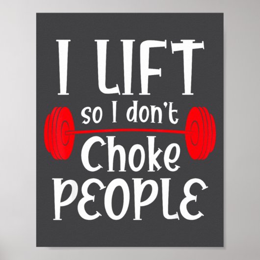Funny Weight Lifting I Lift So I Don T Choke Peopl ポスター (正面)