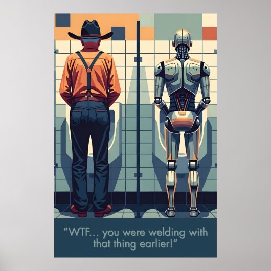 Funny welding themed poster ポスター (正面)