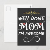 Funny Well Done Mom I Am Awesome ポストカード (正面/裏面)