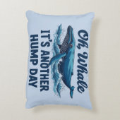 Funny Whale Pun "Oh Whale" Hump Day Design アクセントクッション (裏面(縦))