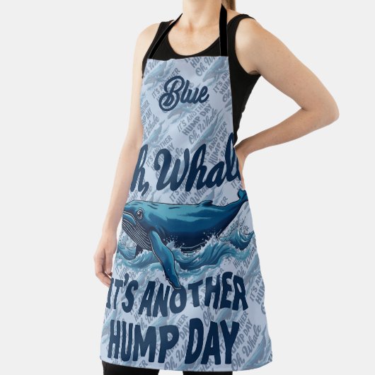 Funny Whale Pun "Oh Whale" Hump Day Design エプロン (インサイチュ)