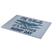 Funny Whale Pun "Oh Whale" Hump Day Design カッティングボード (角)