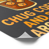 Funny What My Mouth Do Chug Coffee And Start Argum ポスター (角)