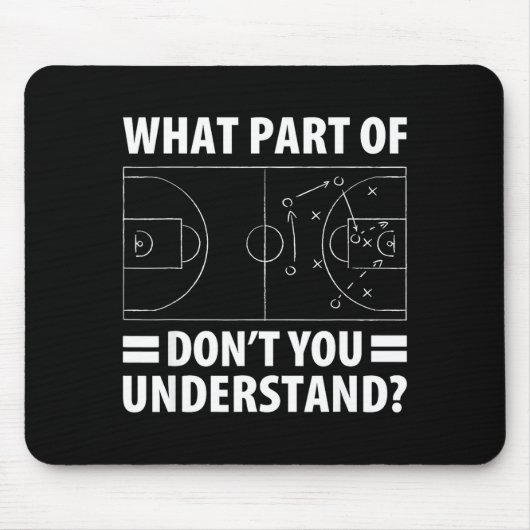 Funny What Part Of Basketball Don't You Understand マウスパッド (正面)