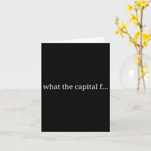 Funny What The Capital F カード (黄色い花)