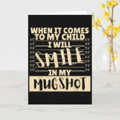 Funny When It Comes To My Child I Will Smile In My カード (黄色い花)