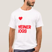 Funny Wiener Dog Gifts Tシャツ (正面)