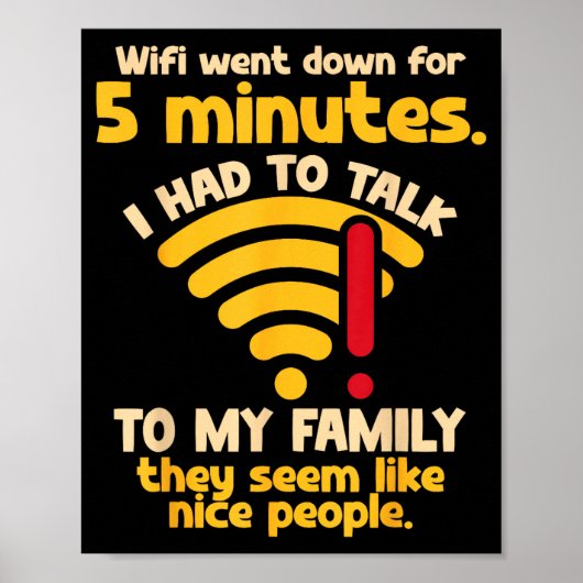 Funny Wifi Went Down Quote Computer Nerd For Prete ポスター (正面)