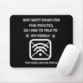 Funny Wifi Went Down Quote Computer Nerd Gift  マウスパッド (マウス)