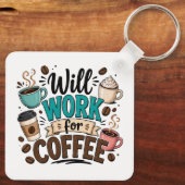 Funny Will Work for Coffee キーホルダー (裏面)
