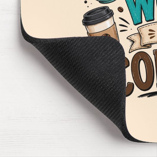 Funny Will Work for Coffee  マウスパッド (コーナー)