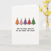 Funny Wine Christmas Card Holiday Spirit Quote カード (黄色い花)