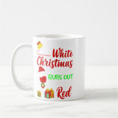 Funny Wine Drinking Im Dreaming Of A White Christ  コーヒーマグカップ (左)