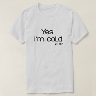 Funny Winter Quote | Tis the Season to Be Freezing Tシャツ