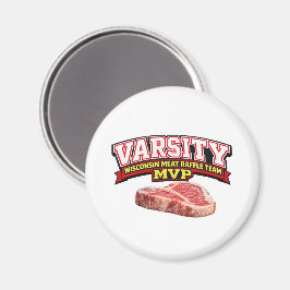 Funny Wisconsin Meat Raffle Varsity Team MVP マグネット