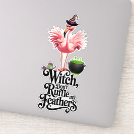 Funny Witch Don’t Ruffle My Feathers Halloween シール