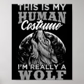 Funny Wolf Design Human Costume I'm A Wolf ポスター (正面)