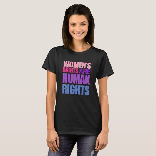 Funny WOMEN'S RIGHTS ARE HUMAN RIGHTS Tシャツ (正面フル)