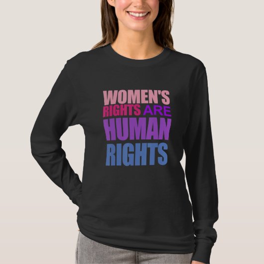 Funny WOMEN'S RIGHTS ARE HUMAN RIGHTS Tシャツ (正面)
